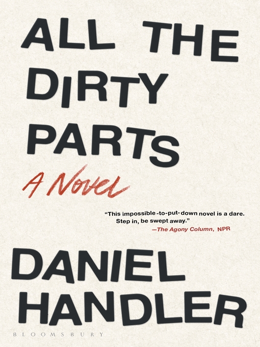 Title details for All the Dirty Parts by Daniel Handler - Wait list